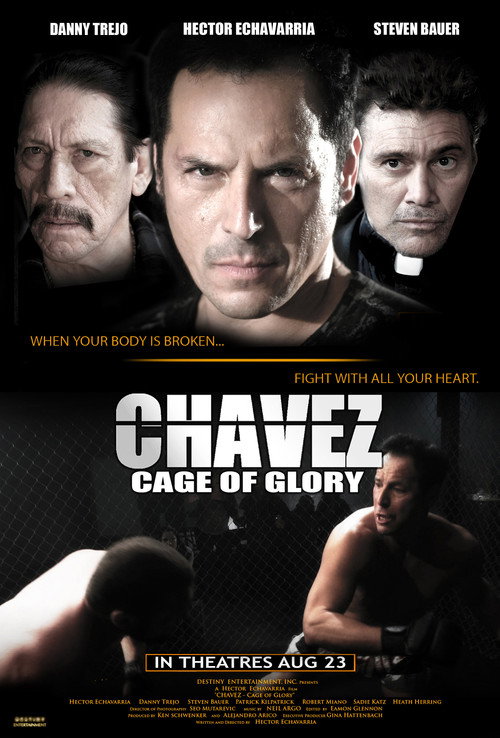 Постер фильма «Chavez Cage of Glory»