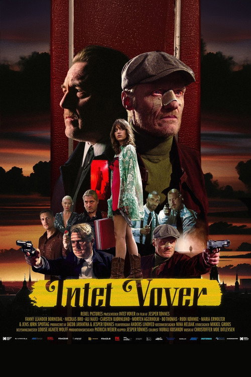 Постер фильма «Intet Vover»