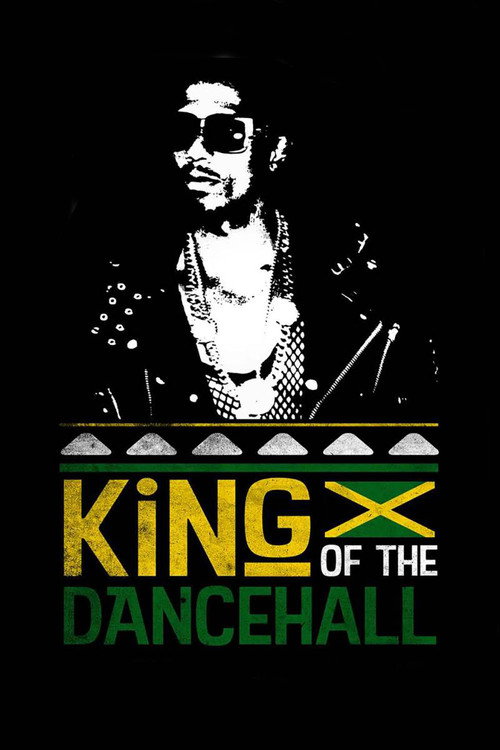 Постер фильма «King of the Dancehall»