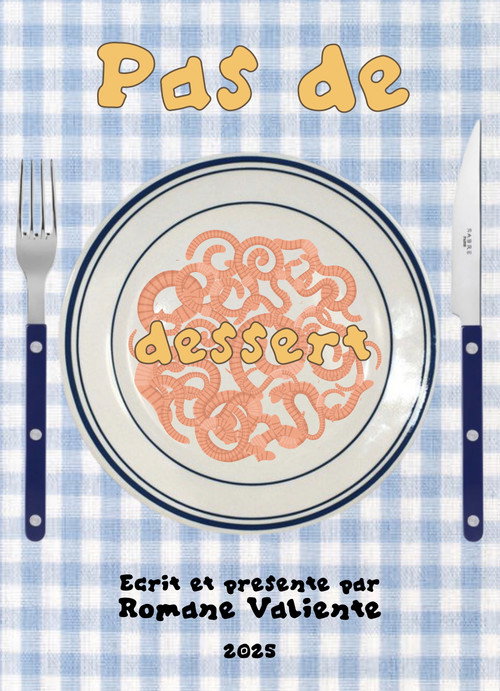 Постер фильма «Pas de Dessert»