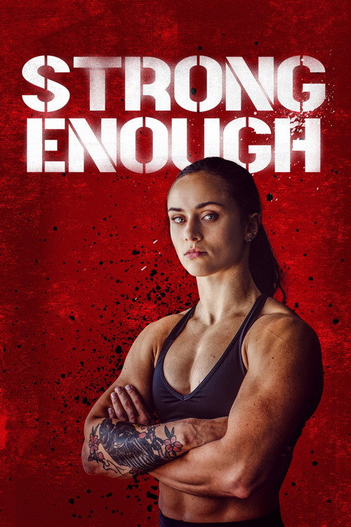 Постер фильма «Strong Enough»