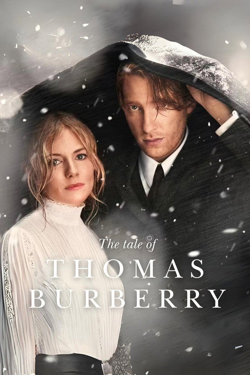 Постер фильма «The Tale of Thomas Burberry»