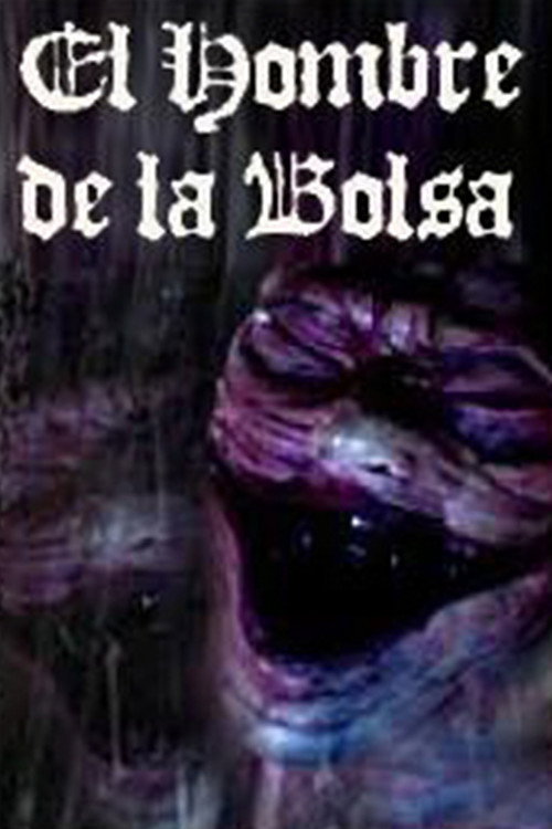 Постер фильма «El hombre de la bolsa»