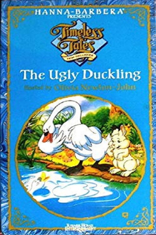 Постер фильма «Timeless Tales: The Ugly Duckling»
