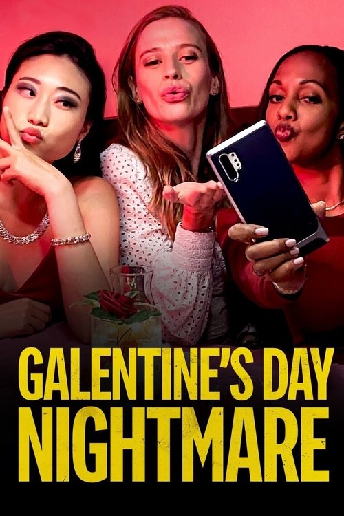 Постер фильма «Galentine's Day Nightmare»