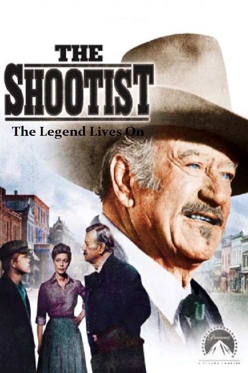 Постер фильма «The Shootist: The Legend Lives On»