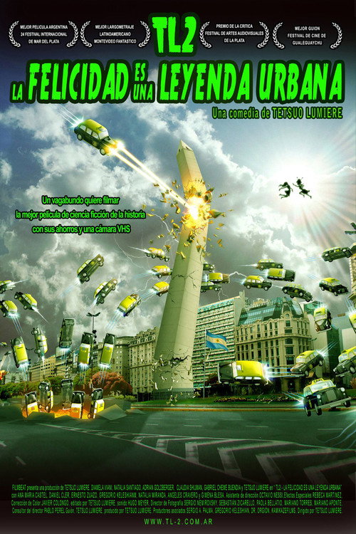 Постер фильма «TL 2 - La felicidad es Una Leyenda Urbana»
