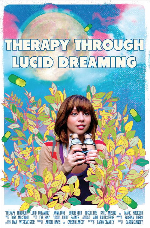 Постер фильма «Therapy Through Lucid Dreaming»