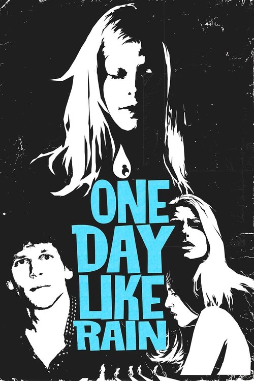 Постер фильма «One Day Like Rain»