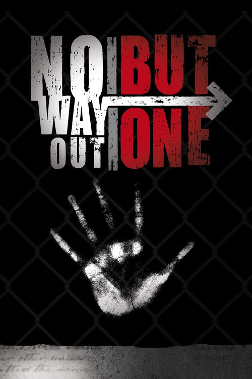 Постер фильма «No Way Out But One»