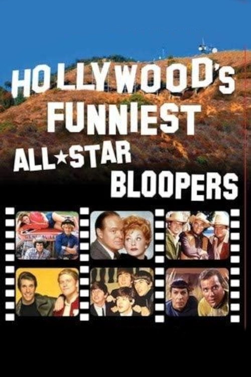 Постер фильма «Hollywood's Funniest All-Star Bloopers»