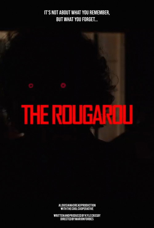 Постер фильма «The Rougarou»