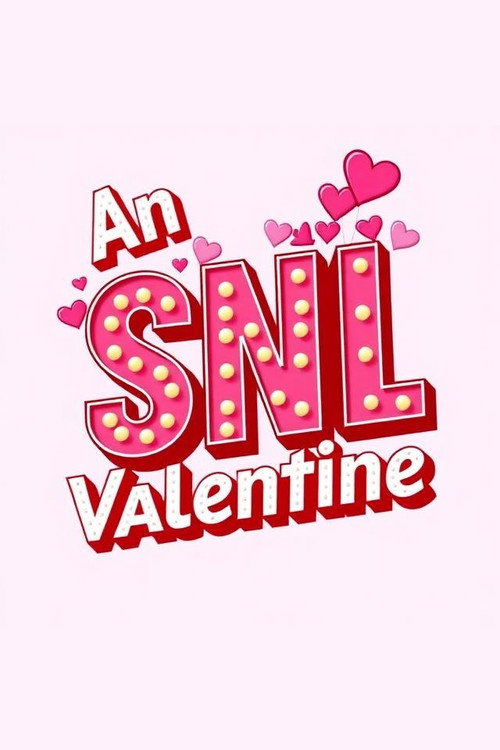 Постер фильма «An SNL Valentine»