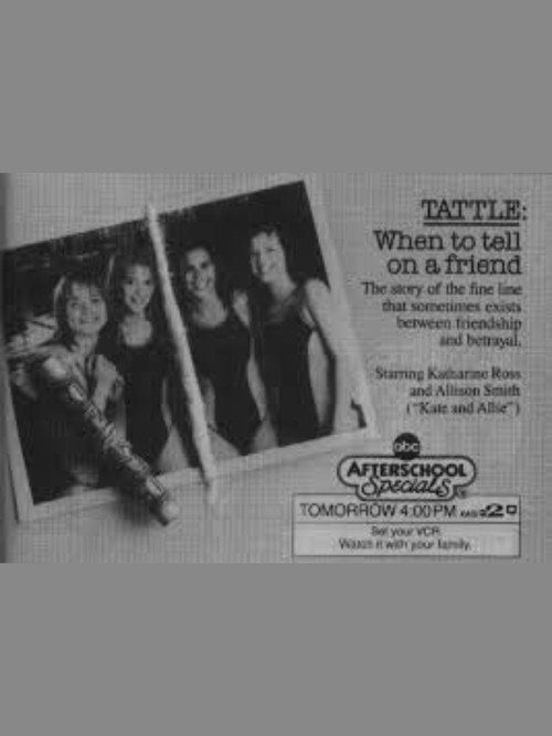 Постер фильма «Tattle: When to Tell on a Friend»