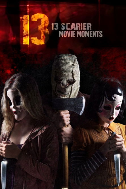 Постер фильма «13 Scarier Movie Moments»