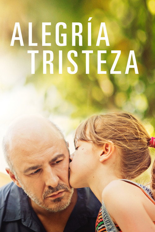 Постер фильма «Alegría, tristeza»