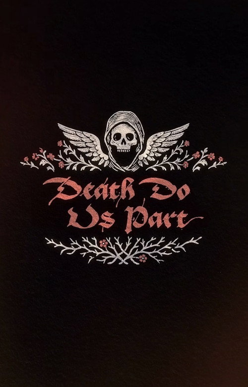 Постер фильма «Death Do Us Part»