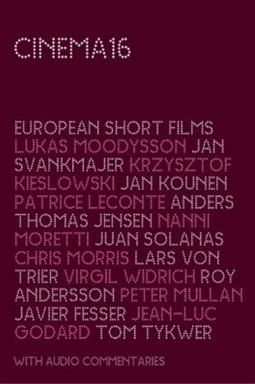 Постер фильма «Cinema 16: European Short Films (European Edition)»