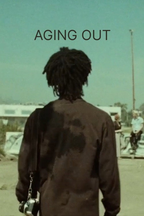 Постер фильма «Aging Out»