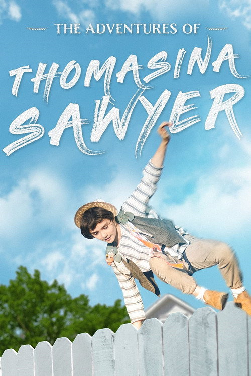 Постер фильма «The Adventures of Thomasina Sawyer»