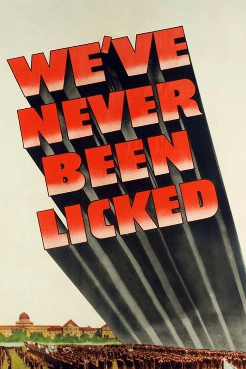 Постер фильма «We've Never Been Licked»