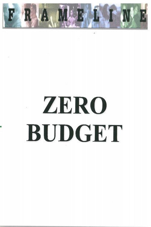 Постер фильма «Zero Budget»