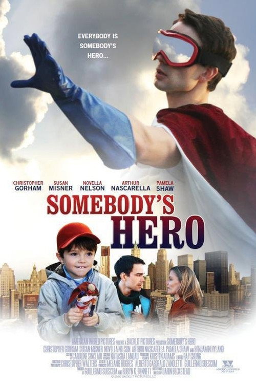 Постер фильма «Somebody's Hero»