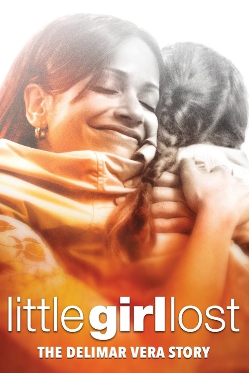 Постер фильма «Little Girl Lost: The Delimar Vera Story»