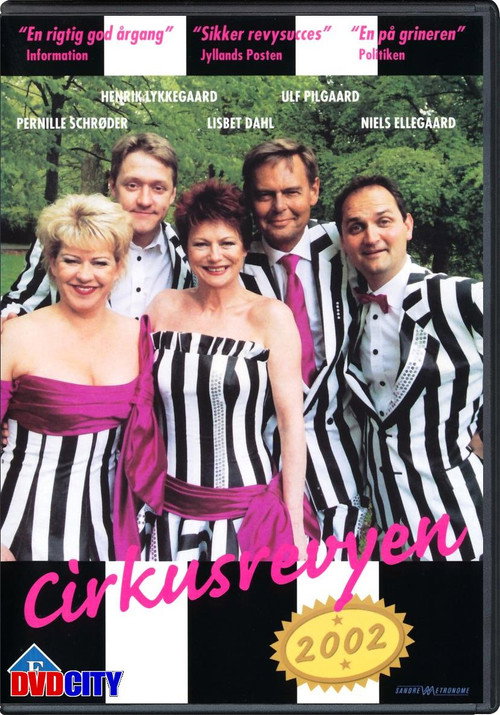 Постер фильма «Cirkusrevyen 2002»