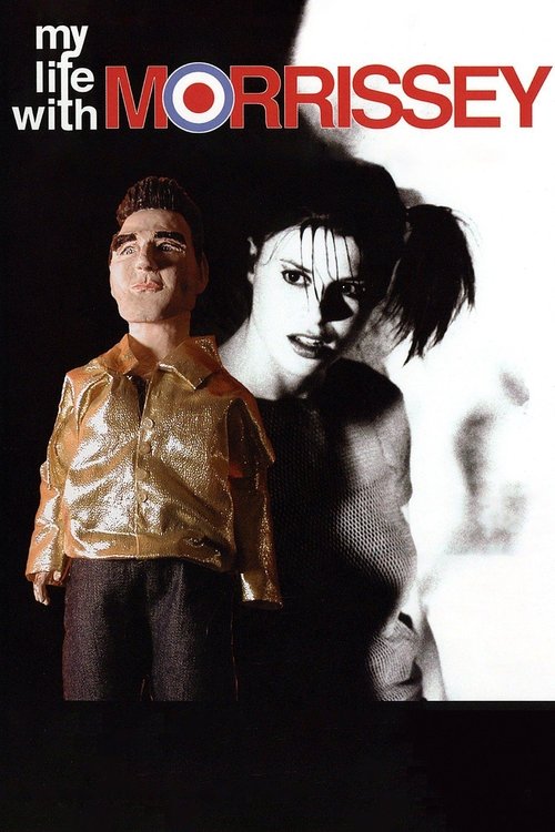 Постер фильма «My Life with Morrissey»