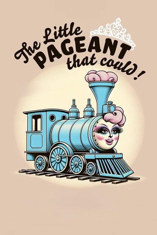 Постер фильма «The Little Pageant That Could»