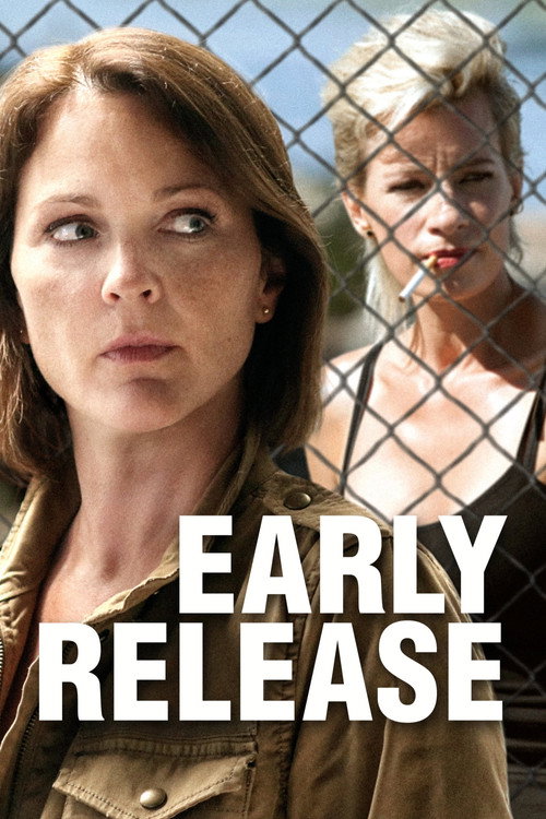 Постер фильма «Early Release»