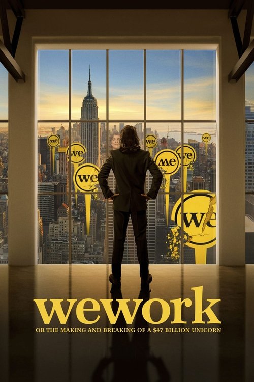 Постер фильма «WeWork: or The Making and Breaking of a $47 Billion Unicorn»