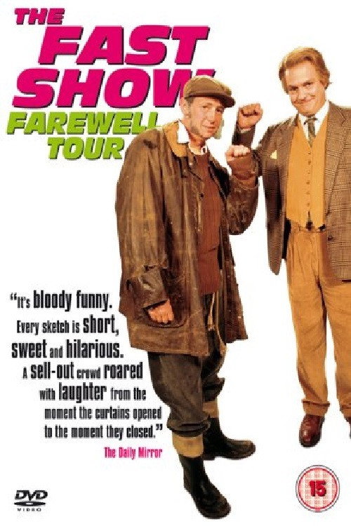 Постер фильма «The Fast Show: The Farewell Tour»