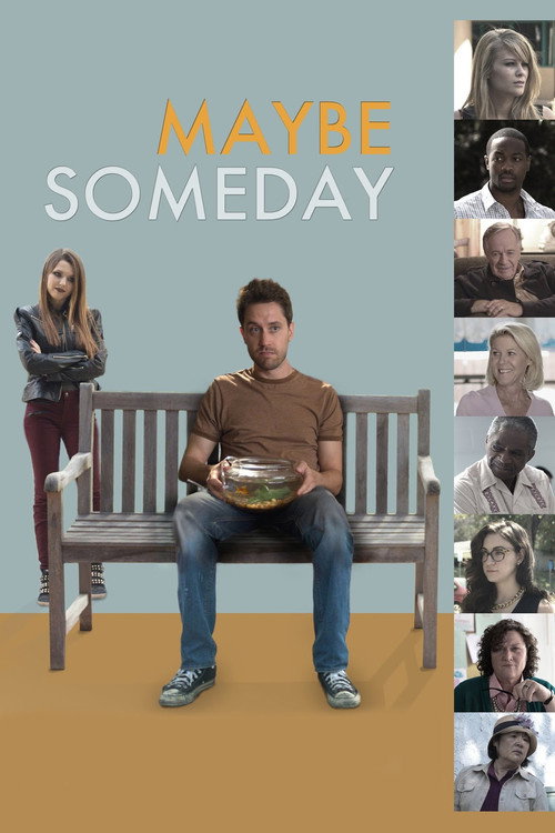 Постер фильма «Maybe Someday»