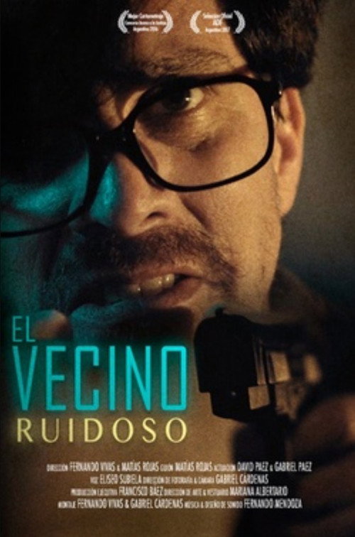 Постер фильма «El vecino ruidoso»