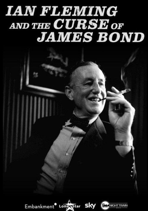 Постер фильма «Ian Fleming and the Curse of James Bond»