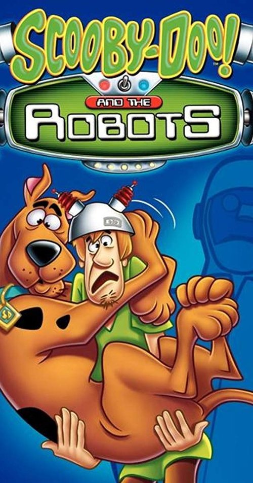 Постер фильма «Scooby-Doo! and the Robots»