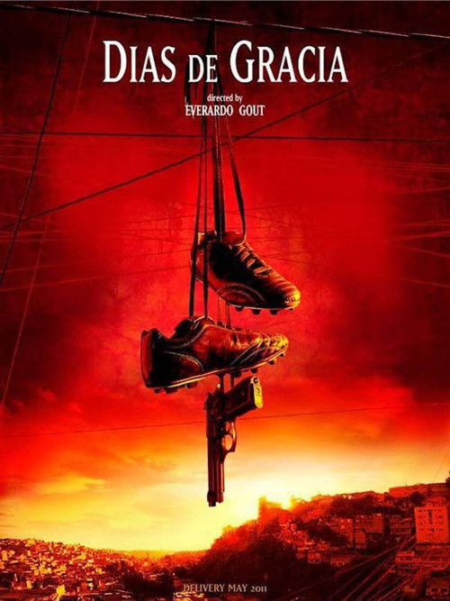 Постер фильма «Días de gracia»