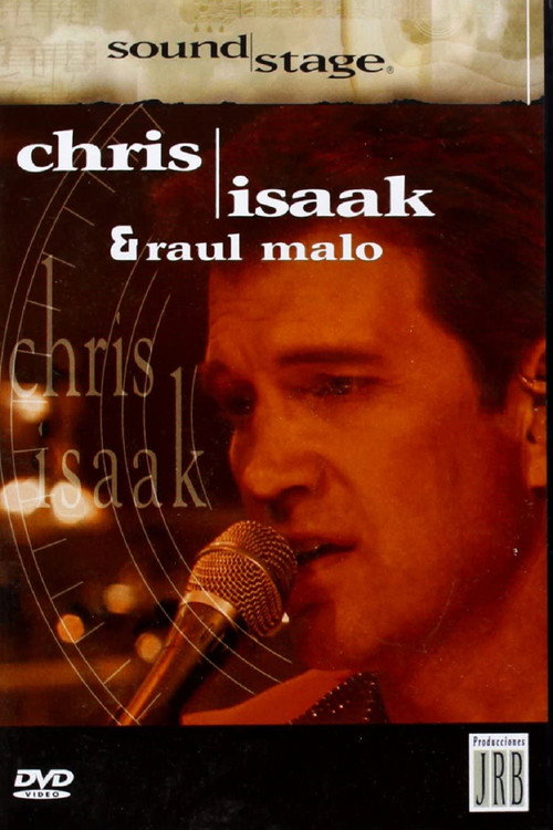 Постер фильма «SoundStage - Chris Isaak & Raul Malo»