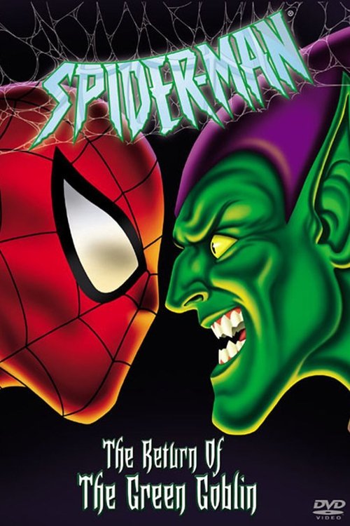 Постер фильма «Spider-Man: The Return of the Green Goblin»
