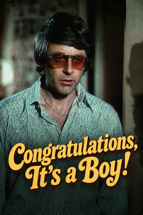 Постер фильма «Congratulations, It's a Boy!»