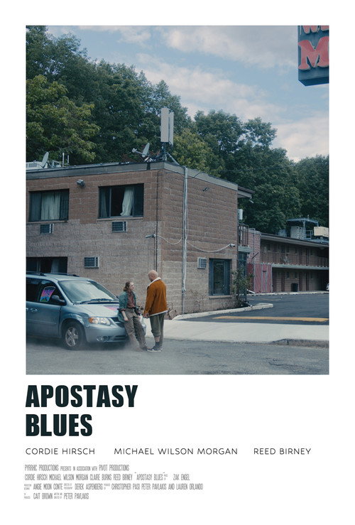 Постер фильма «Apostasy Blues»