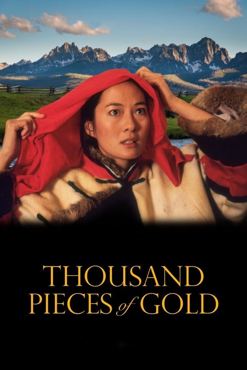 Постер фильма «Thousand Pieces of Gold»