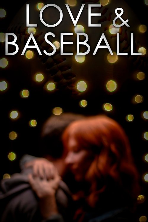 Постер фильма «Love and Baseball»