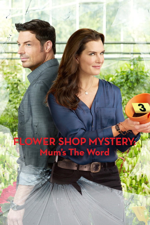 Постер фильма «Flower Shop Mystery: Mum's the Word»