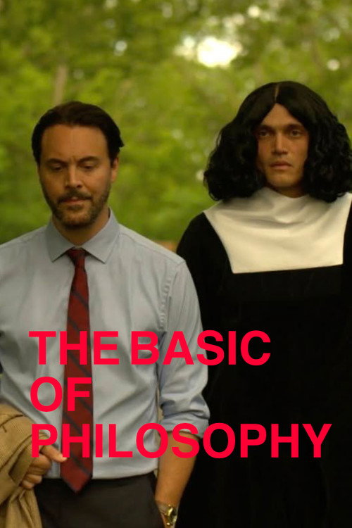 Постер фильма «The Basics of Philosophy»