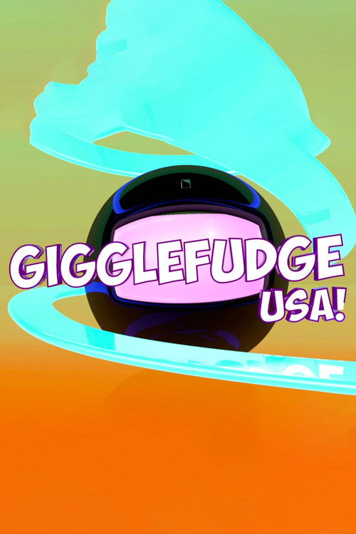 Постер фильма «Gigglefudge USA!»