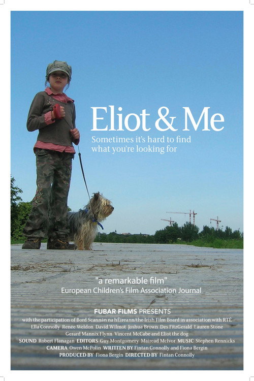 Постер фильма «Eliot & Me»