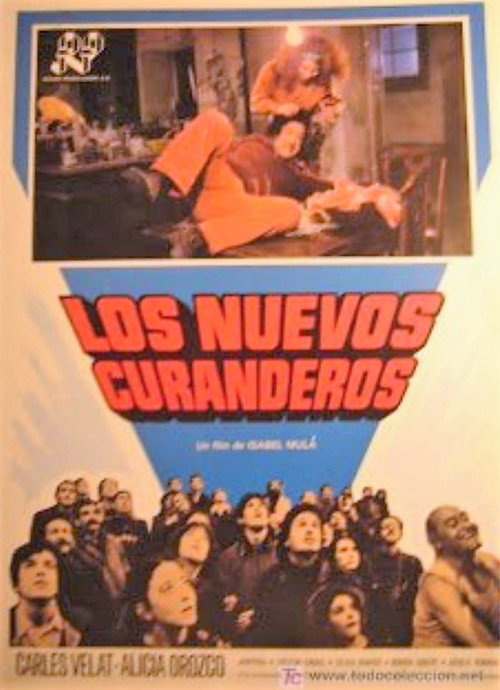 Постер фильма «Los nuevos curanderos»